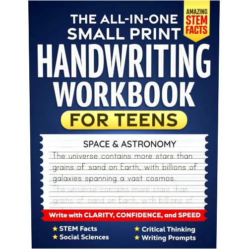 Khaula Mubasher The All-In-One Small Print Handwriting Workbook For Teens: Write With Clarity, Confidence and Speed