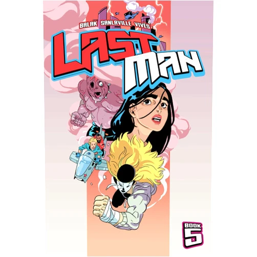 Balak,Bastien Vivès,Michaël Sanlaville Lastman Book 5 (5)