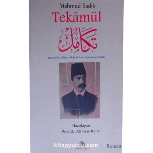 Turkish Edition by Ali Ihsan Kolcu (Author) Mahmud Sadık: Tekamül