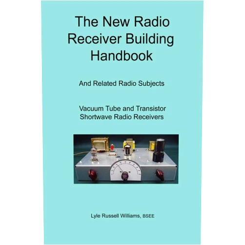 Lyle Russell Williams The New Radio Receiver Building Handbook
