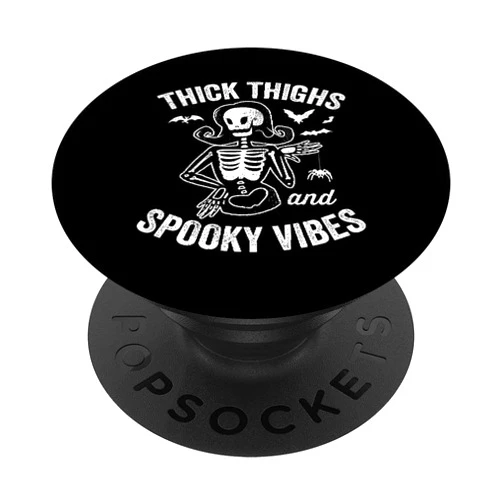 Funny Saying Halloween Apparel Thick Thighs And Spooky Vibes | Lady Skeleton Halloween PopSockets Swappable PopGrip