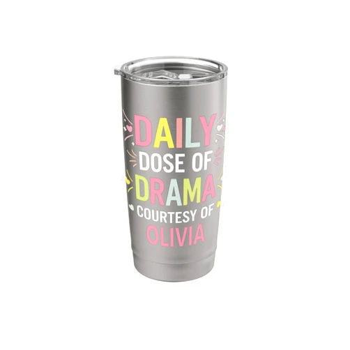 Sarcastic Gift For Women Gift For OLIVIA OLIVIA Personalized Name Funny Cute Custom OLIVIA Name Stainless Steel Insulated Tumbler