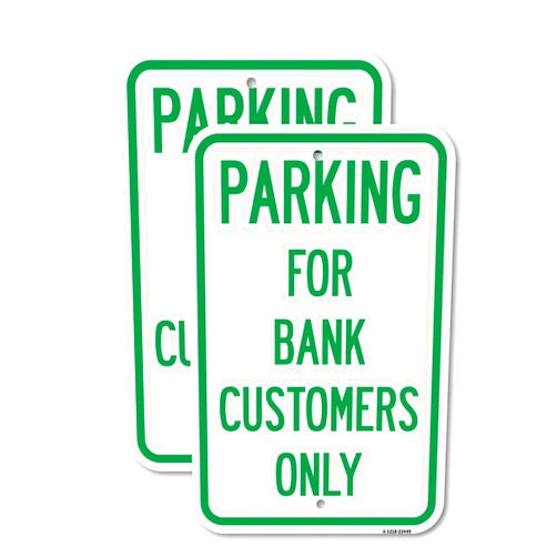 SignMission (2 Pack) Parking for Bank Customers Only | 12
