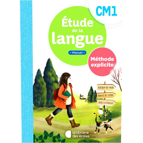 Sandrine Ferré-Clochard,Marine Duverger,Jean-Christophe Pellat Etude de la langue CM1 – Méthode explicite - manuel