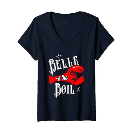 Belle of The Boil - Lobster Gift - DressedForDuty Belle of The Boil - Lobster Seafood Party - Crawfish Lovers V-Neck T-Shirt