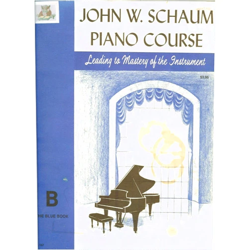 John W. Schaum Piano Course: B -- The Blue Book