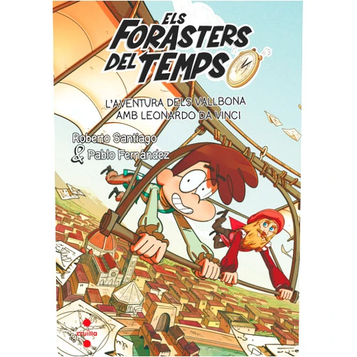 Catalan Edition by Roberto Santiago (Author), Pablo Fernández Berrocal (Author), Carles Lluch (Illustrator), Josep Sampere i Martí (Translator) & 1 more Els Forasters del Temps 17: L'aventura dels Vallbona amb Leonardo da Vinci