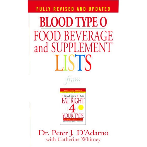 Peter J. D'Adamo,Catherine Whitney Blood Type O Food, Beverage and Supplement Lists (Eat Right 4 Your Type)