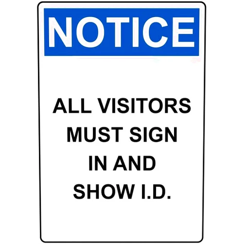 GFJQJH Warning Signs - Notice All Visitors Must Sign in and Show I.D., Aluminum Rust-Proof Sign for Restricted Access Areas, Offices, 12x8 inch