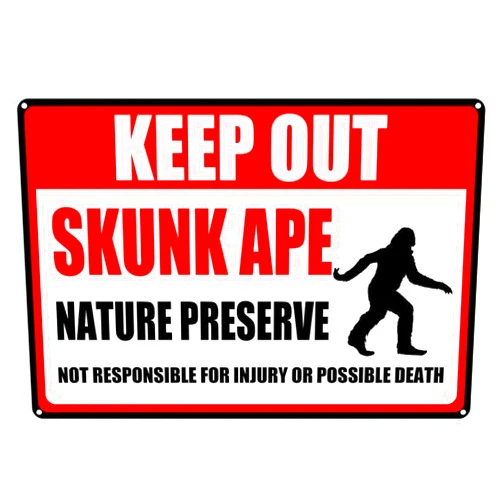 Estiyond Keep Out Sign, Skunk Ape Signs, Nature Preserve Not Responsible For Injury Or Possible Death Aluminum Tin Outdoor Sign,Garage,Man Cave,Bedroom Wall Decor Gift 12X8 Inch, black-8