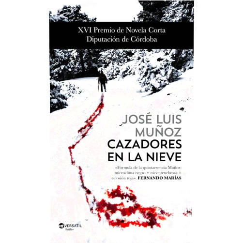 Spanish Edition by José Luis Muñoz (Author) Format: Kindle Edition Cazadores en la nieve (Spanish Edition)