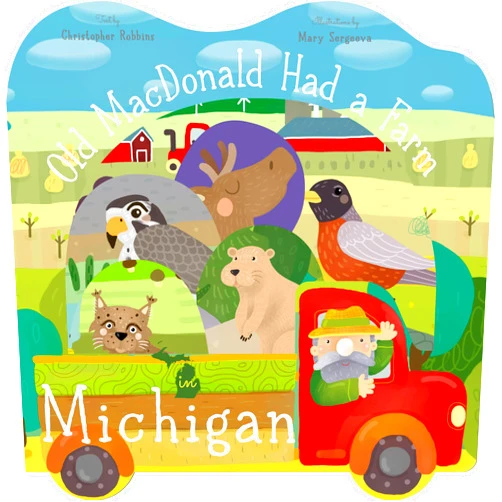 Christopher Robbins,Mary Sergeeva Old MacDonald Had a Farm in Michigan