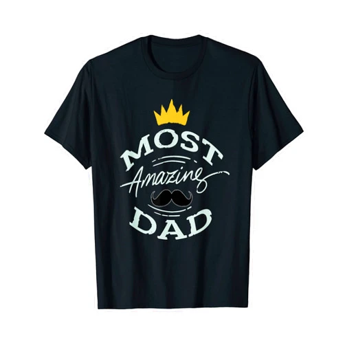 Dads Fathers Day Fantastic Designs by NANDI, LLC Funny Dads Father's Day Design Most Amazing Dad Beard Crown T-Shirt