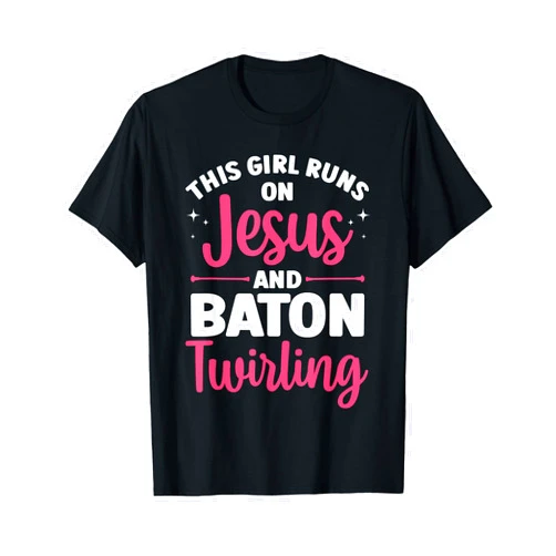 Baton Twirling Gift Majorette Outfit & Accessories Baton Twirling Art For Women Girls Color Guard Baton Twirler T-Shirt