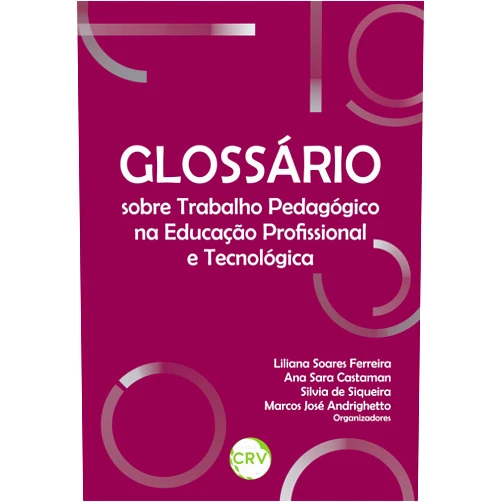 Portuguese Edition by Liliana Soares Ferreira (Author), Ana Sara Castaman (Author), Silvia de Siqueira (Author), Marcos José Andrighetto (Author) & 1 more Format: Kindle Edition Glossário sobre trabalho pedagógico na educação profissional e tecnológica (Portuguese Edition)