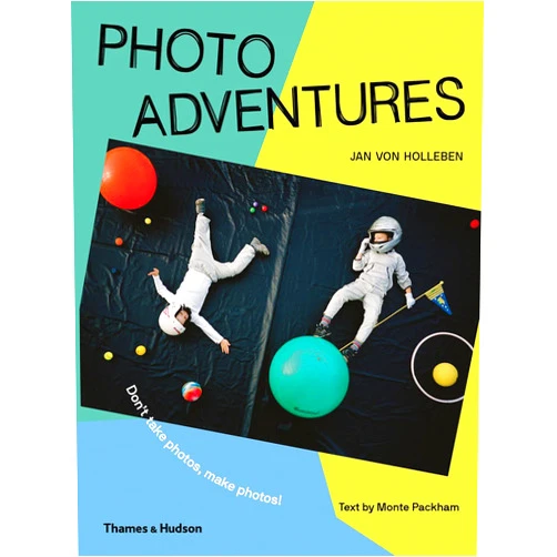 Jan van Holleben,Monte Packham Photo Adventures: How to Bend Reality with Photography