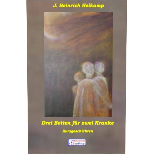 German Edition by J. Heinrich Heikamp (Author), Christa Mülhens-Seidl (Illustrator) Drei Betten für zwei Kranke: Sechs kurze Geschichten (German Edition)