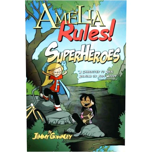 By Jimmy Gownley (Author) Amelia Rules: Superheroes 3