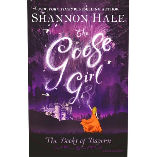 By Shannon Hale (Author) The Goose Girl (Books of Bayern)