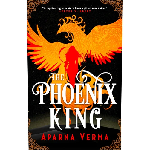 By Aparna Verma (Author) Format: Kindle Edition The Phoenix King (The Ravence Trilogy Book 1)