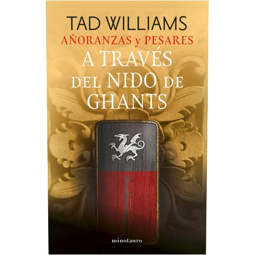 Spanish Edition by Tad Williams (Author), Herminia Dauer (Translator) Format: Kindle Edition Añoranzas y pesares nº 03/04 A través del nido de ghants (Spanish Edition)