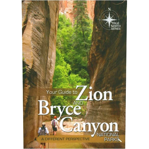 By Mike Oard (Author), Tom Vail (Author), John Hergenrather (Author), Dennis Bokovoy (Author) & 1 more Your Guide to Zion and Bryce Canyon (True North Series)