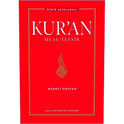 Mehmet Okuyan Kur’an Meal-Tefsir: Geniş Açıklamalı (Ciltli)