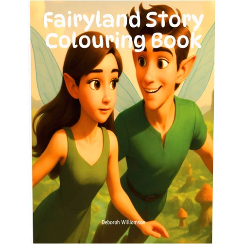 By Deborah Williamson (Author) Fairyland Story Colouring Book