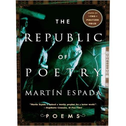 Martín Espada The Republic of Poetry: Poems