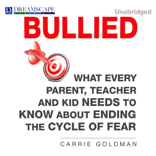 Carrie Goldman Bullied