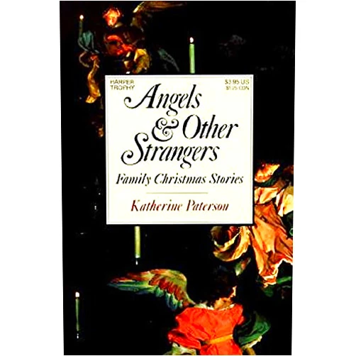 Katherine Paterson Angels and Other Strangers
