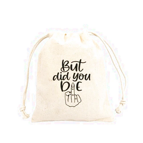 BIGEVENTS20 Set of 10 MF But did you die Bachelorette hangover kit bags, amenity bags, Bachelorette Party Hangover Kit Bags Cotton Off white 5x7 INCHES