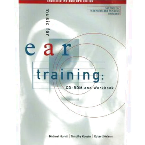 Michael M. Horvit Music for Ear Training: CD-Rom and Workbook
