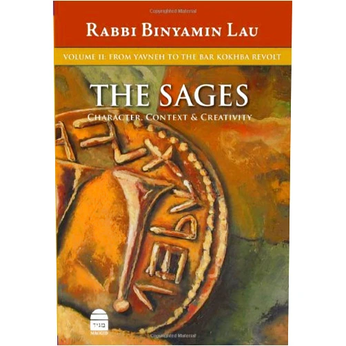 Middle English Edition by unknown author (Author) Sages Vol. 2: From Yavne to the Bar Kokhba Revolt by Rabbi Binyamin Lau (1-Sep-2010) Hardcover
