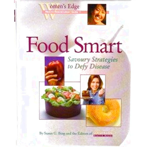 By Susan G. Berg (Author) FOOD SMART