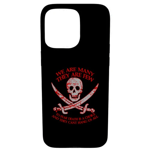 Visit The Resilient Rebels Apparel iPhone 15 Pro Max WE'RE MANY THEY ARE FEW AND THEY CAN'T HANG US ALL Case