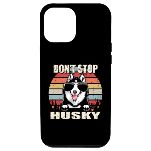 Don't Stop Husky iPhone 14 Plus Don't Stop Husky Dog Lover Funny Quote Vintage Case