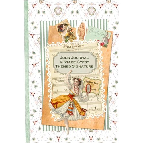 Helene Malmsio,Strategic Publications Junk Journal Vintage Gypsy Themed Signature: Full color 6 x 9 slim Paperback with ephemera to cut out and paste in - no sewing needed! (Junk Journal No-Sew Signature)