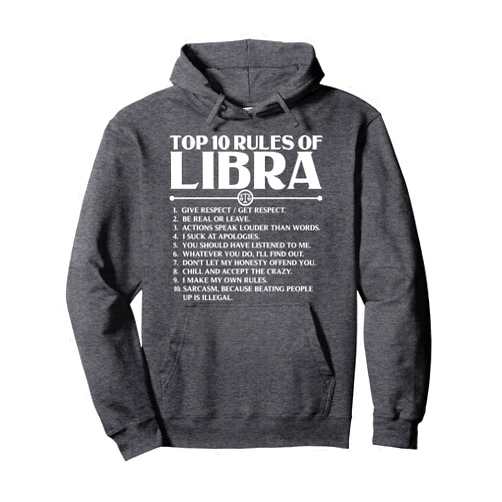 Astrologist Top 10 Rules Of Libra Zodiac Design Horoscope Symbols Astrology Sign Top 10 Rules Of Libra Pullover Hoodie