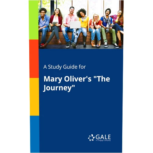 Cengage Learning Gale A Study Guide for Mary Oliver's 