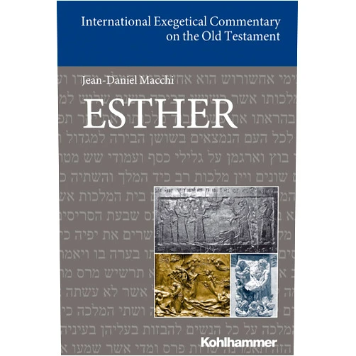 By Jean-Daniel Macchi (Author), Carmen Palmer (Translator) Format: Kindle Edition Esther: Englischsprachige Übersetzungsausgabe (International Exegetical Commentary on the Old Testament (IECOT))