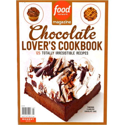 By Hearts Magazines (Author) FOOD NETWORK MAGAZINE - SPECIAL 2023 - CHOCOLATE LOVER'S COOKBOOK - BRAND NEW