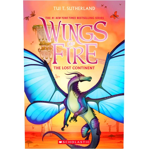 By Tui T. Sutherland (Author) The Lost Continent (Wings of Fire #11) (11)