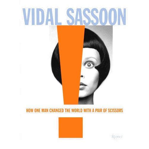 By Vidal Sassoon (Author), Michael Gordon (Author), Grace Coddington (Foreword) & 0 more Vidal Sassoon: How One Man Changed the World with a Pair of Scissors