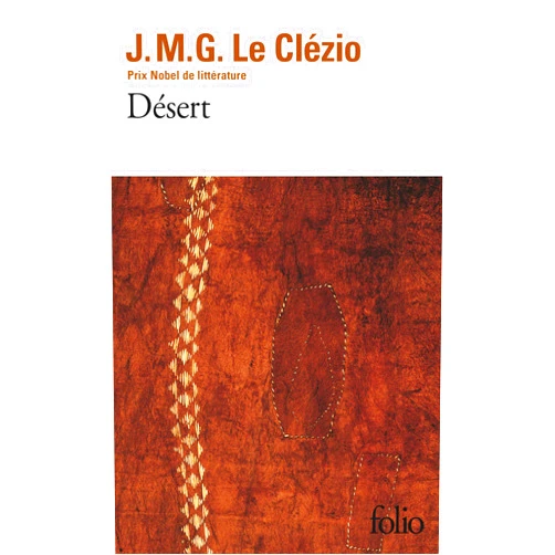 Jean-Marie Gustave Le Clezio Desert