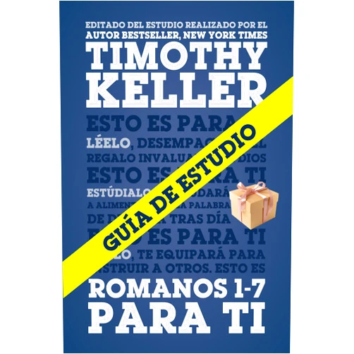 Spanish Edition by Timothy Keller (Author), Poiema Publicaciones (Editor) Guía de Estudio de Romanos 1-7 para Ti (Spanish Edition)