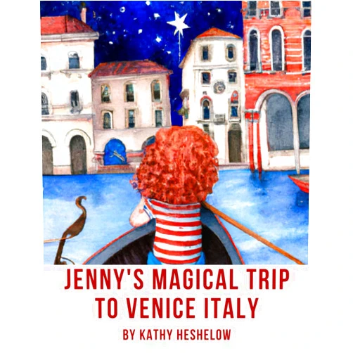 By Kathy Heshelow (Author) Jenny's Magical Trip to Venice Italy