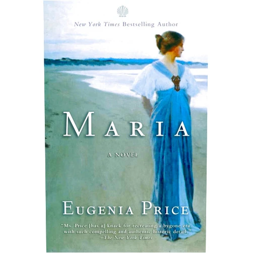 Eugenia Price Maria (Florida Trilogy, 1)