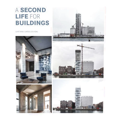 Cayetano Cardelus Vidal A SECOND LIFE FOR BUILDINGS