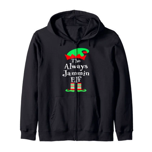 DesignsByKelley Christmas Family Matching Group The Always Jammin Elf Shirt Christmas Group Matching Family Zip Hoodie